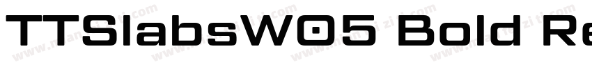 TTSlabsW05 Bold Regular字体转换